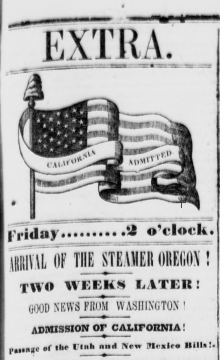 Headline of the Daily Alta California, Extra Edition, Oct. 18, 1850.